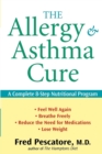 Image for The Allergy and Asthma Cure