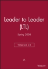 Image for Leader to Leader (LTL), Volume 48, Spring 2008