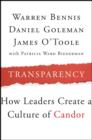 Image for Transparency  : how leaders create a culture of candor