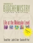 Image for Fundamentals of Biochemistry : Life at the Molecular Level