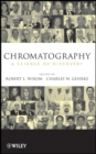 Image for Chromatography  : a science of discovery