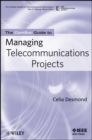 Image for The ComSoc Guide to Managing Telecommunications Projects