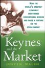 Image for Keynes and the Market