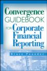 Image for Convergence Guidebook for Corporate Financial Reporting