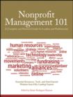 Image for Nonprofit management 101  : a complete and practical guide for leaders and professionals