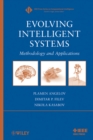 Image for Evolving intelligent systems  : methodology and applications