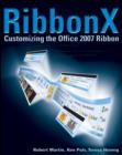 Image for RibbonX: customizing the Office 2007 Ribbon