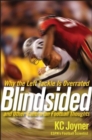 Image for Blindsided: why the left tackle is overrated and other contrarian football thoughts