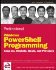 Image for Professional Windows PowerShell programming: snapins, cmdlets, hosts, and providers