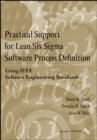 Image for Practical support for lean six sigma software process definition: using IEEE software engineering standards