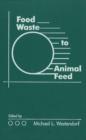 Image for Food Waste to Animal Feed