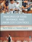 Image for Principles of food, beverage, and labor cost controls.