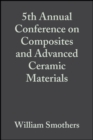 Image for 5th Annual Conference on Composites and Advanced Ceramic Materials: Ceramic Engineering and Science Proceedings, Volume 2, Issue 7/8