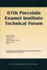 Image for 67th Porcelain Enamel Institute Technical Forum: Proceedings of the 67th Porcelain Enamel Institute Technical Forum, Nashville, Tennessee, USA 2005, Ceramic Engineering and Science Proceedings, Volume 26, Number 9
