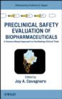 Image for Preclinical Safety Evaluation of Biopharmaceuticals