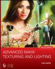 Image for Advanced Maya texturing and lighting
