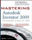 Image for Mastering Autodesk Inventor 2009 and Autodesk InventorLT 2009