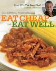 Image for Eat cheap but eat well  : the Poor chef cookbook