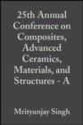 Image for 25th Annual Conference on Composites, Advanced Ceramics, Materials, and Structures - A: Ceramic Engineering and Science Proceedings, Volume 22, Issue 3 : 248