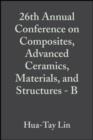 Image for 26th Annual Conference on Composites, Advanced Ceramics, Materials, and Structures - B: Ceramic Engineering and Science Proceedings, Volume 23, Issue 4 : 260