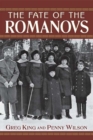 Image for The fate of the Romanovs