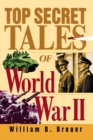 Image for Top secret tales of World War II
