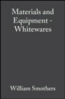 Image for Materials and Equipment - Whitewares: Ceramic Engineering and Science Proceedings, Volume 8, Issue 11/12 : 96