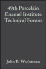 Image for 49th Porcelain Enamel Institute Technical Forum: Ceramic Engineering and Science Proceedings, Volume 9, Issue 5/6 : 102