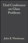 Image for 52nd Conference on Glass Problems: Ceramic Engineering and Science Proceedings, Volume 13, Issue 3/4 : 148