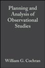 Image for Planning and analysis of observational studies