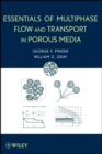Image for Essentials of Multiphase Flow and Transport in Porous Media