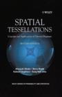 Image for Spatial tessellations: concepts and applications of Voronoi diagrams