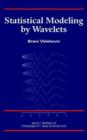 Image for Statistical modeling by wavelets