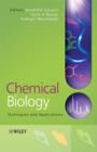 Image for Chemical Biology - Techniques and Applications