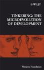 Image for Novartis Foundation Symposium Tinkering : The Microevolution of Development