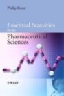 Image for Essential statistics for the pharmaceutical sciences