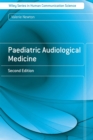 Image for Paediatric audiological medicine