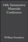 Image for 14th Automotive Materials Conference: Ceramic Engineering and Science Proceedings, Volume 8, Issue 9/10
