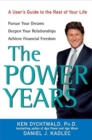 Image for Power Years: A User&#39;s Guide to the Rest of Your Life