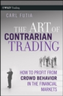 Image for The Art of Contrarian Trading
