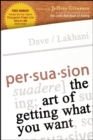 Image for Persuasion: The Art of Getting What You Want