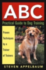 Image for ABC Practical Guide to Dog Training