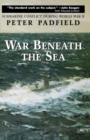 Image for War beneath the sea: submarine conflict during World War II.