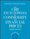 Image for The CRB Encyclopedia of Commodity and Financial Prices