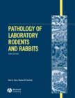 Image for Pathology of Laboratory Rodents and Rabbits