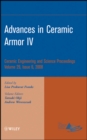 Image for Advances in Ceramic Armor IV, Volume 29, Issue 6