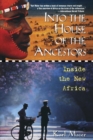 Image for Into the house of the ancestors: inside Africa today.