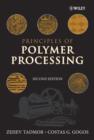 Image for Principles of polymer processing