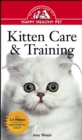 Image for Kitten Care &amp; Training: An Owner&#39;s Guide to a Happy Healthy Pet