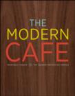 Image for The modern cafe